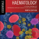 Hoffbrand's Essential Haematology 9th edition