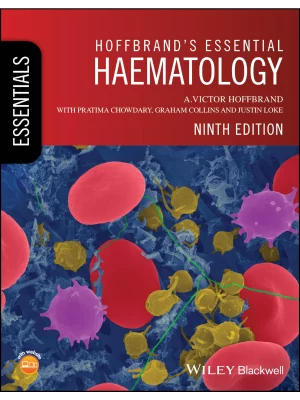 Hoffbrand's Essential Haematology 9th edition