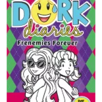 Frenemies Forever - Dork Diaries