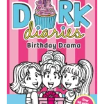 Birthday Drama - Dork Diaries