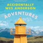 Accidentally Wes Anderson