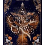 A Curse of Crows