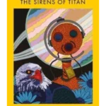 The Sirens of Titan - SF Masterworks