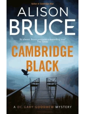 Cambridge Black - DC Gary Goodhew Novels