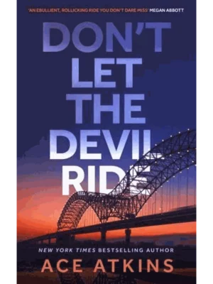 Don't Let the Devil Ride