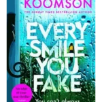 Every Smile You Fake