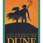 Children Of Dune : The Third Dune Novel