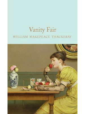 Vanity Fair - Macmillan Collector's Library