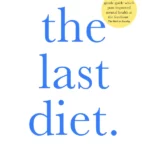 The Last Diet
