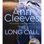 The Long Call - The Two Rivers Series