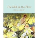 The Mill on the Floss