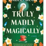 Truly Madly Magically - Witchlore