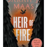 Heir of Fire - A Throne of Glass Novel