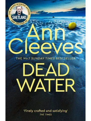 Dead Water - The Shetland Series