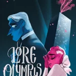 Lore Olympus. Volume 2