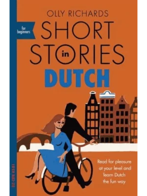 Short Stories in Dutch for Beginners