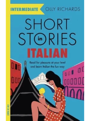 Short Stories in Italian for Intermediate Learners