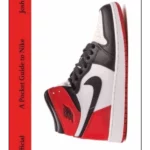 A Pocket Guide to Nike - Pocket Guides to Fashion