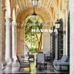 Great Houses of Havana
