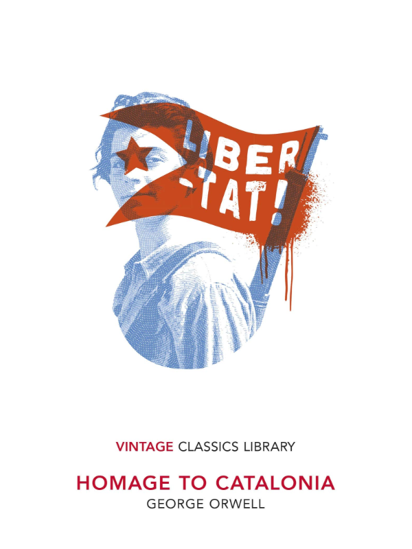 9781784876623 Homage to Catalonia - Vintage Classics - Slika 1
