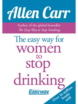The Easy Way for Women to Stop Drinking