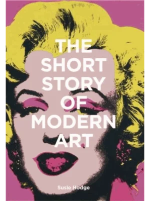 The Short Story of Modern Art