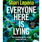 Everyone Here Is Lying
