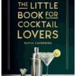 The Little Book for Cocktail Lovers
