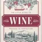 The Little Book of Wine