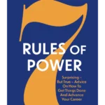 7 Rules of Power