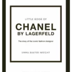 Little Book of Chanel by Lagerfeld