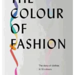 The Colour of Fashion