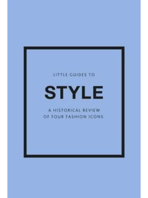 Little Guides to Style III