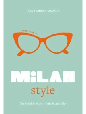 Little Book of Milan Style