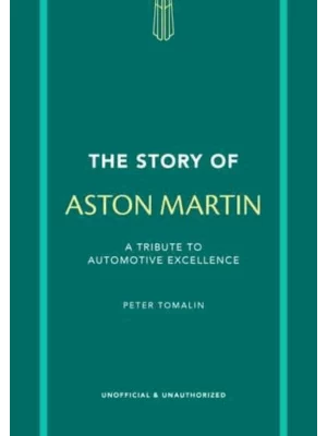 The Story of Aston Martin