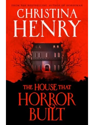 The House That Horror Built