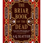 The Briar Book of the Dead