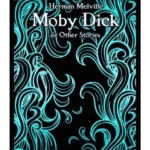 Moby Dick & Other Stories