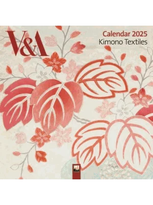 V&A: Kimono Textiles Wall Calendar 2025 (Art Calendar)