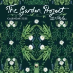 Nel X Polly Rose: The Garden Project Mini Wall Calendar 2025 (Art Calendar)