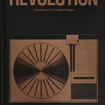 Revolution, The History of Turntable Design