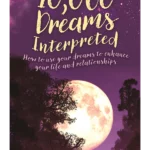 10,000 Dreams Explained