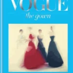 Vogue - The Gown