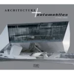 ARCHITECTURE AND AUTOMOBILES HB