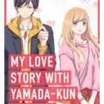 My Love Story With Yamada-Kun at Lv999. 1