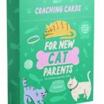 Coaching Cards for New Cat Parents
