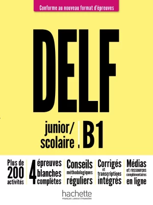 DELF SCOLAIRE ET JUNIOR B1 NOUVEAU FORMAT EPR