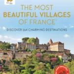 The Most Beautiful Villages of France
