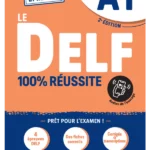 Le DELF A1 2022 100% REUSSITE