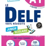 Le DELF scolaire et junior A1 2022 100 % REUSSITE